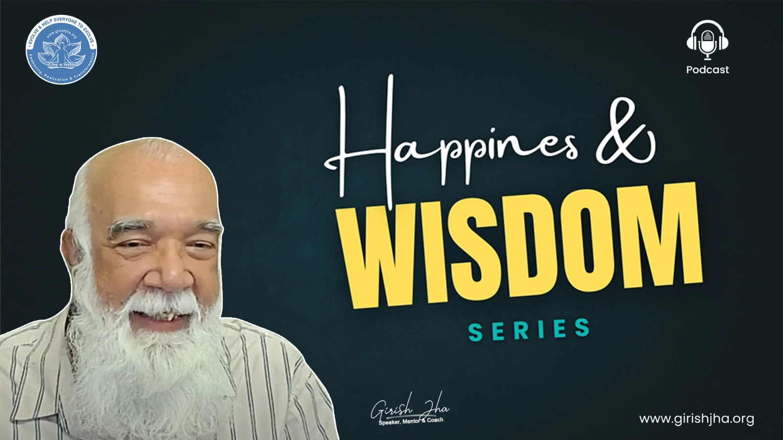 Happiness and wisdom series