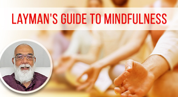 Layman's Guide to Mindfulness program