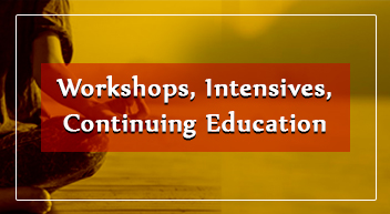 Workshops, Intensives, Continuing Education